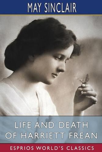 Cover image for Life and Death of Harriett Frean (Esprios Classics)