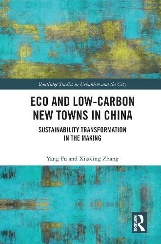 Cover image for Eco and Low-Carbon New Towns in China