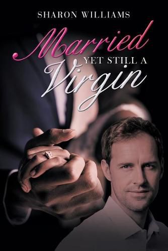 Cover image for Married yet Still a Virgin