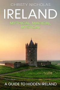 Cover image for Ireland: A Guide to Hidden Ireland