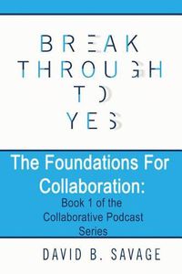 Cover image for The Foundations for Collaboration