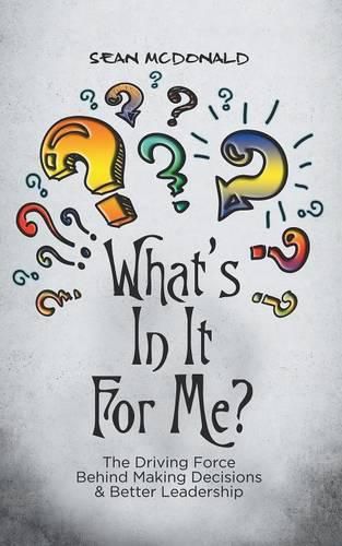 Cover image for What's In It For Me?