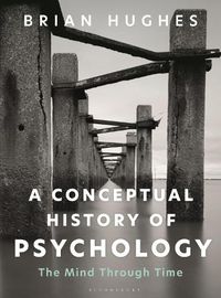 Cover image for A Conceptual History of Psychology: The Mind Through Time