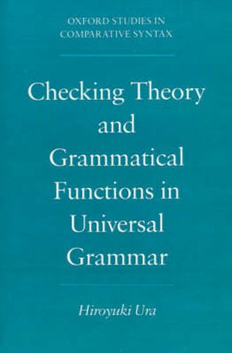 Cover image for Checking Theory and Grammatical Functions in Universal Grammar