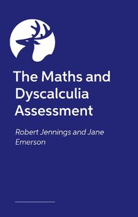 Cover image for The Maths and Dyscalculia Assessment