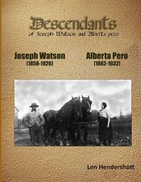 Cover image for Descendant of Joseph Watson and Alberta Pero