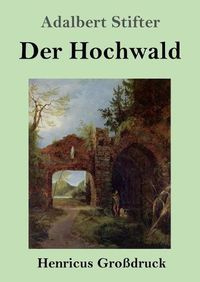 Cover image for Der Hochwald (Grossdruck)