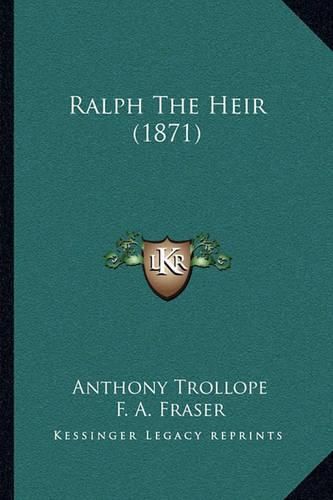 Ralph the Heir (1871)