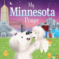 Cover image for My Minnesota Prayer