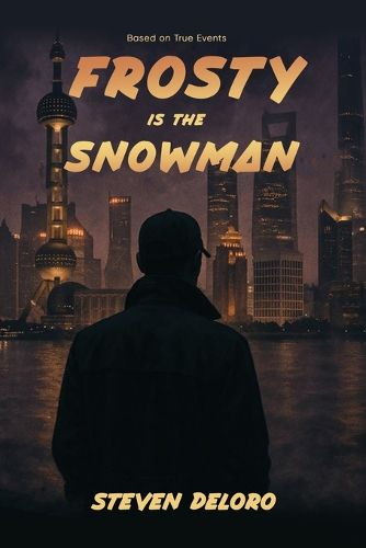 Cover image for Frosty Is the Snowman