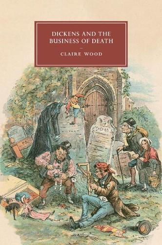 Dickens and the Business of Death