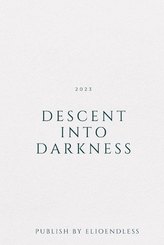 Cover image for Descent into Darkness