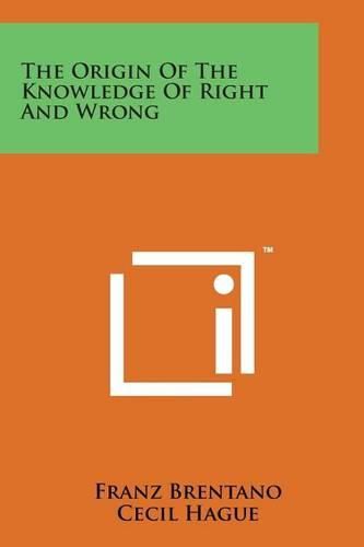 Cover image for The Origin of the Knowledge of Right and Wrong