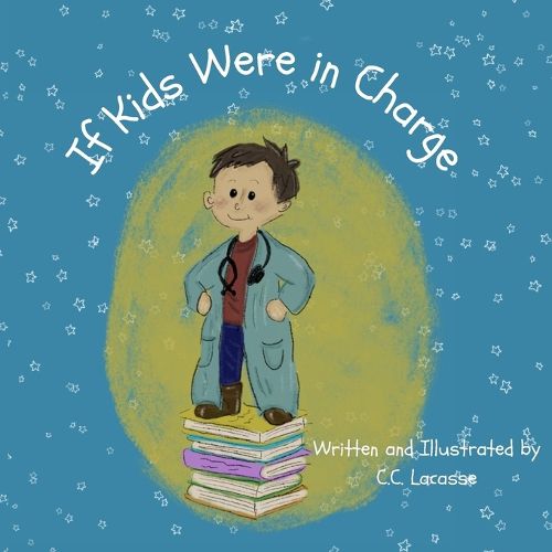 Cover image for If Kids Were in Charge