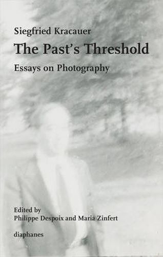 Cover image for The Past's Threshold - Essays on Photography