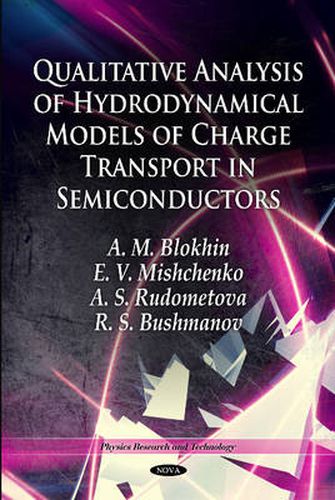 Cover image for Qualitative Analysis of Hydrodynamical Models of Charge Transport in Semiconductors