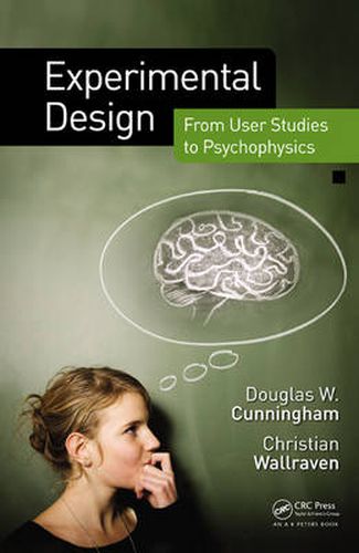 Cover image for Experimental Design: From User Studies to Psychophysics