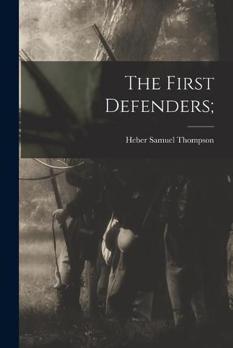 Cover image for The First Defenders;