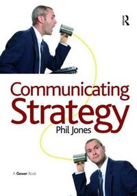 Cover image for Communicating Strategy