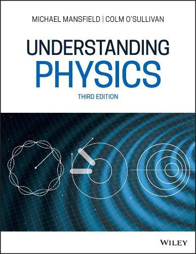 Understanding Physics 3e