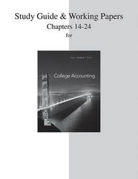 Cover image for Study Guide and Working Papers Chapters for College Accounting (14-24)