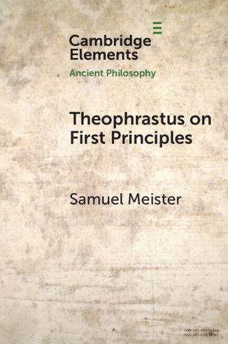 Cover image for Theophrastus on First Principles