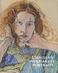 Cover image for Stanislaw Wyspianski Portraits