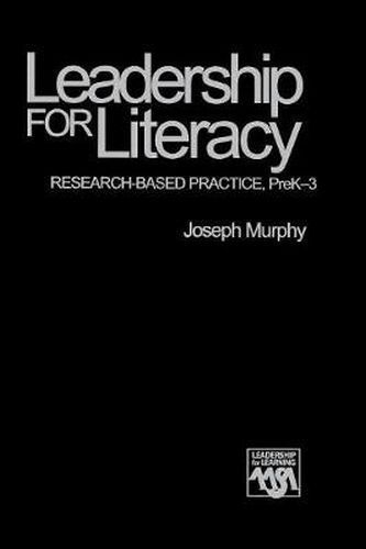 Cover image for Leadership for Literacy: Research-based Practice, PreK-3