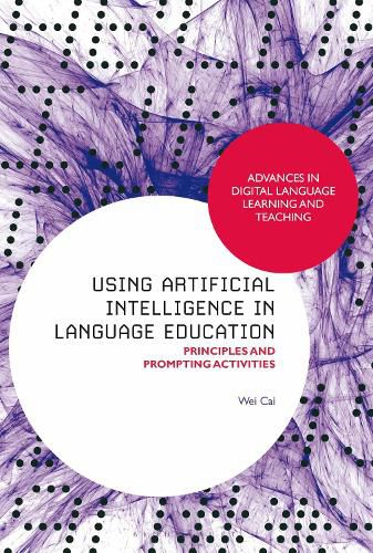 Cover image for Using Artificial Intelligence in Language Education
