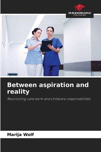 Cover image for Between aspiration and reality