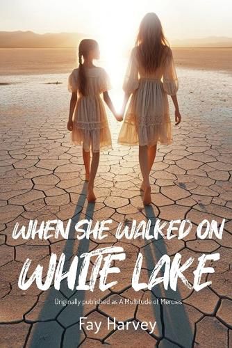 Cover image for When She Walked on White Lake