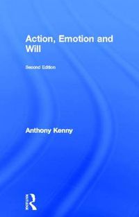 Cover image for Action, emotion and will