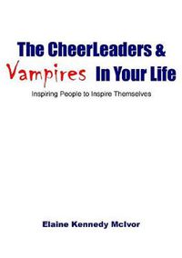 Cover image for The Cheerleaders and Vampires in Your Life