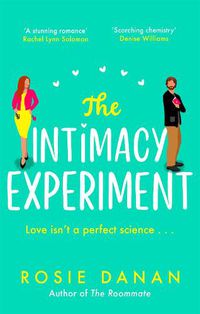 Cover image for The Intimacy Experiment: the perfect feel-good sexy romcom for 2021