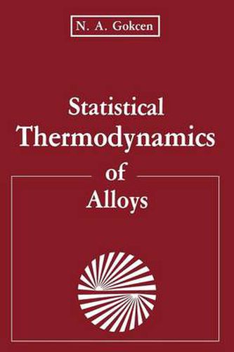 Cover image for Statistical Thermodynamics of Alloys