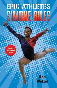 Cover image for Epic Athletes: Simone Biles