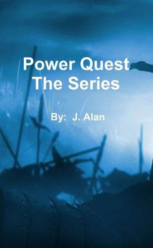 Power Quest the Series