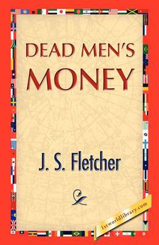 Dead Men's Money