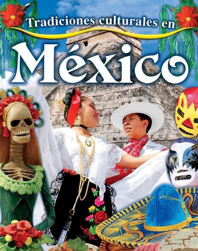 Cover image for Tradiciones Culturales En Mexico (Cultural Traditions in Mexico)