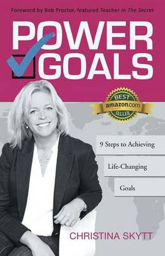 Cover image for Power Goals: 9 Clear Steps to Achieve Life-Changing Goals