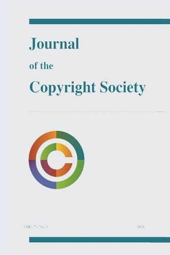 Cover image for Journal of the Copyright Society, Volume 71(1)