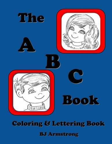 Cover image for The A B C Book: Vintage Lettering Coloring Book