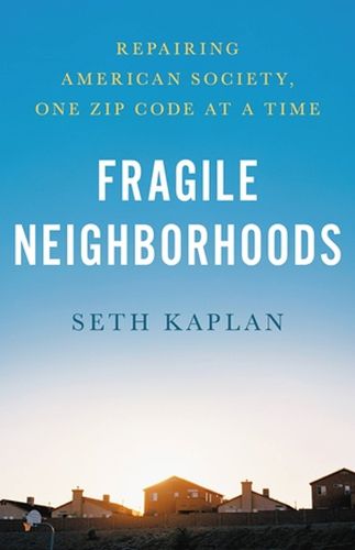Cover image for Fragile Neighborhoods