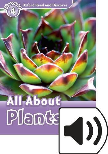 Cover image for Oxford Read and Discover: Level 4: All About Plants Audio Pack