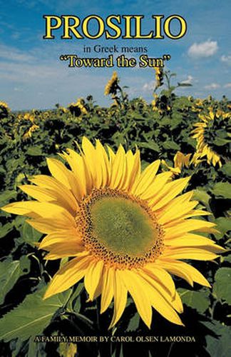 Cover image for Prosilio: Toward the Sun