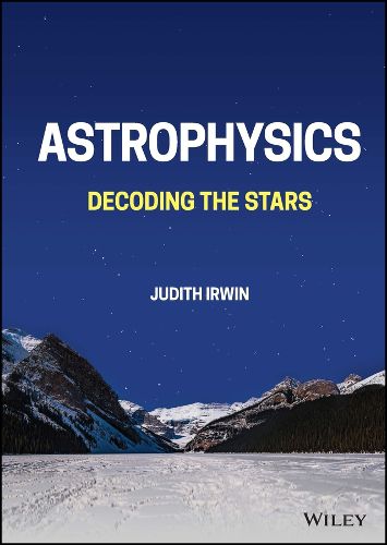 Cover image for Astrophysics: Decoding the Stars