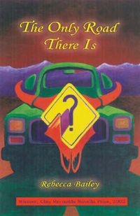 Cover image for The Only Road There is