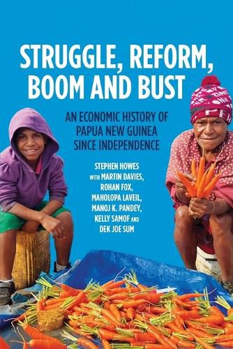 Cover image for Struggle, Reform, Boom and Bust