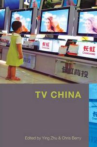 Cover image for TV China: A Reader on New Media