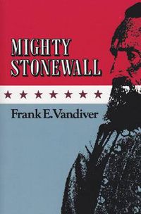 Cover image for Mighty Stonewall